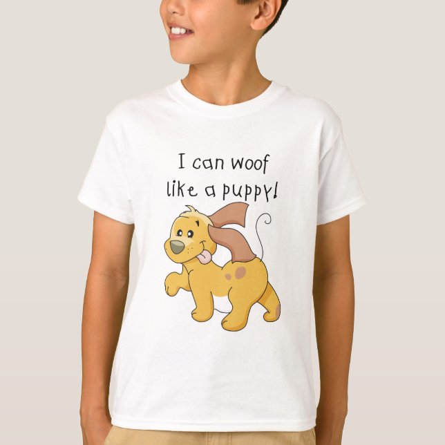I Woof Like a Puppy Tshirts and Gifts (Front)