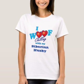 I Woof Siberian Husky T-Shirt