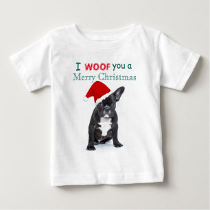 "I Woof You a Merry Christmas" Bulldog Puppy Baby T-Shirt