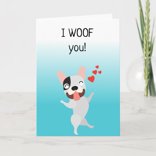 I Woof You Cute Love Dog Anniversary Card (Front)