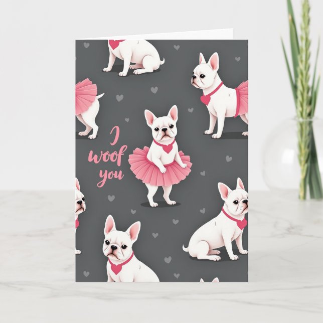 I Woof You French Bulldog Card (Front)
