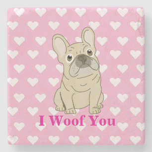 I Woof You - French Bulldog hearts Stone Coaster