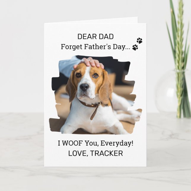 I Woof You Photo Dog Dad Happy Father's Day Card (Front)