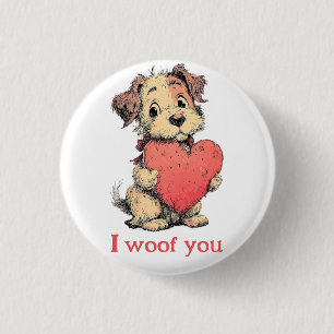 I woof you Vintage Puppy Heart Valentine`s Day 3 Cm Round Badge