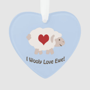 I Wooly Love Ewe Ornament