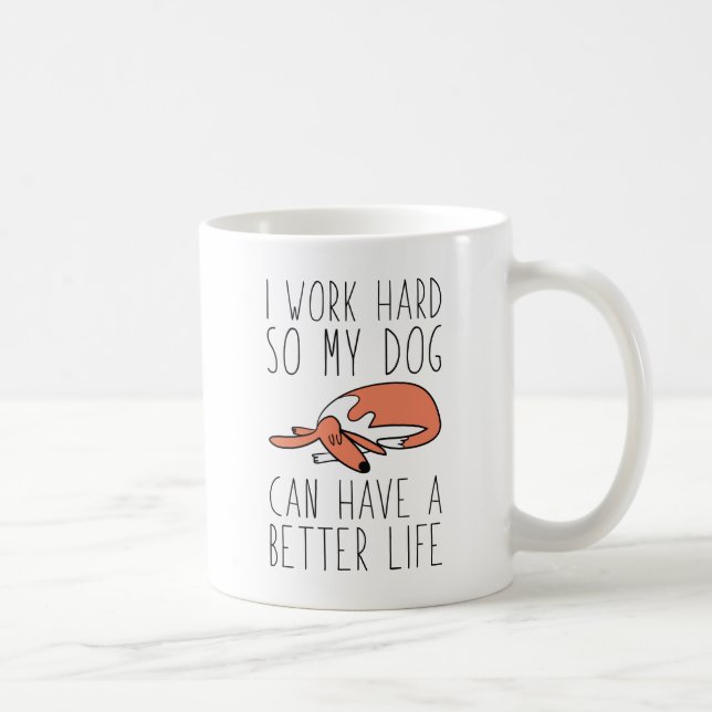I Work Hard Coffee Mug (Right)