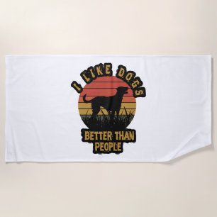 I Work Hard For My Dog – Cute Pet Lover Quote Beach Towel