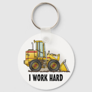 I Work Hard Loader Key Chain