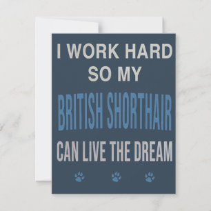 I Work Hard So My British Shorthair RSVP Card