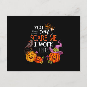 I Work Here Pumpkin Halloween Trick Or Treat Gift Postcard
