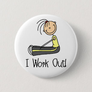 I Work Out Button