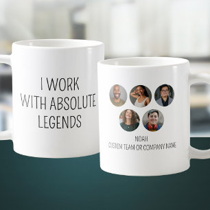 I Work With Absolute Legends 5 Photo Office Team Coffee Mug