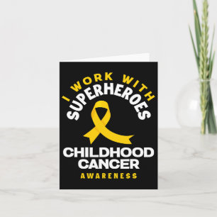 I Work With Superheroes Nurse Oncologist Childhood Card