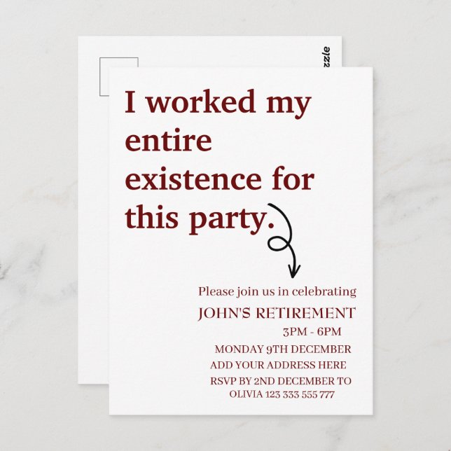 I worked my entire existence for this retirement postcard (Front/Back)