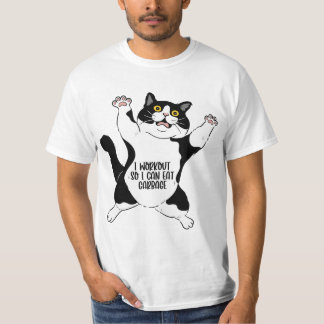 I Workout so I Can Eat Garbage, Cat Fitness  T-Shirt