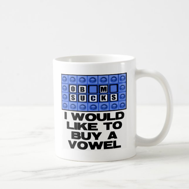 I would like to buy a vowel - Obama Sucks Coffee Mug (Right)