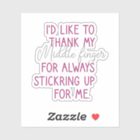 I Would Like To Thank My Middle Finger, Funny