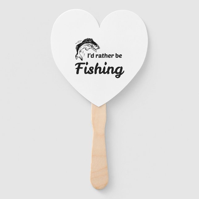 I Would Rather be Fishing Hand Fan (Front)