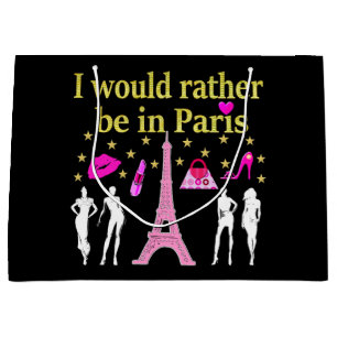 I WOULD RATHER BE IN PARIS LARGE GIFT BAG
