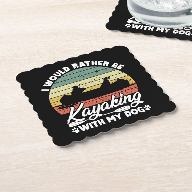 I Would Rather Be Kayaking With My Dog Lover Funny Paper Coaster (Angled)