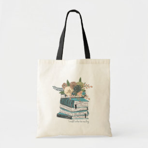 I would rather be reading tote bag