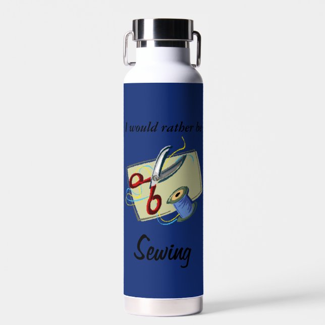 I would rather be Sewing Graphics Art Water Bottle (Front)