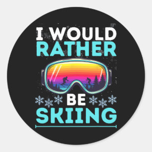 I Would Rather Be Skiing Vintage Ski Lover Winter Classic Round Sticker