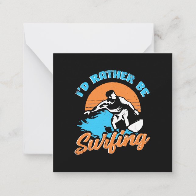 I Would Rather Be Surfing Card (Front)