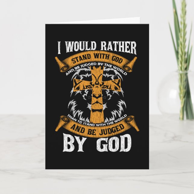 I Would Rather Stand With God Jesus Christian Gift Card (Front)