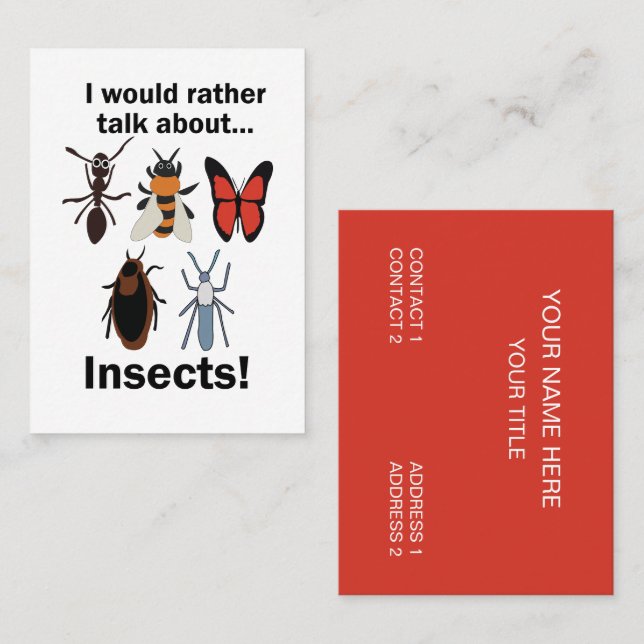 I Would Rather Talk About Insects Entomologists Business Card (Front/Back)