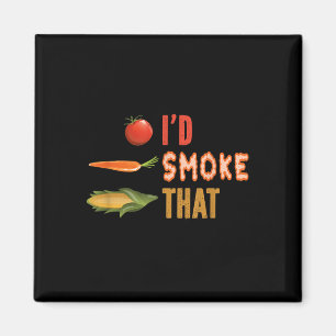 I Would Smoke That - Funny Vegan Barbecue Pulled V Magnet