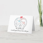 I Would Spend All Nine Lives With You  Holiday Card<br><div class="desc">Cat Valentine's Day Card - I Would Spend All Nine Lives With You.
Perfect card for a cat mum or Cat dad on Valentine's Day,  Birthday or Anniversary.</div>