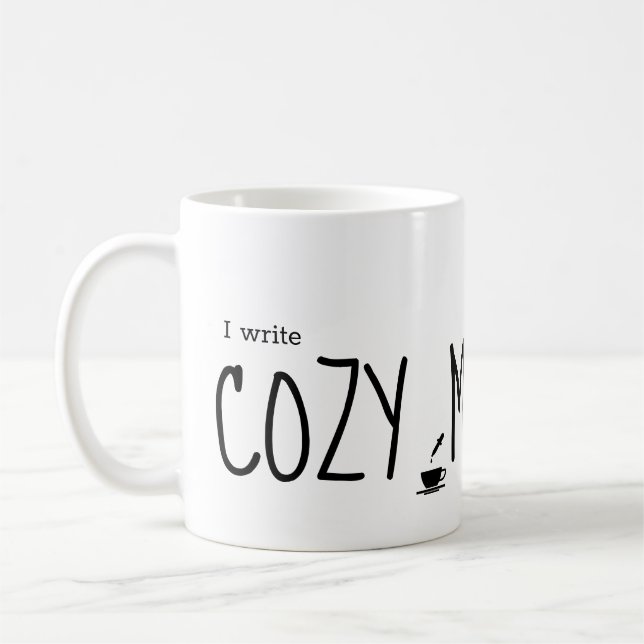 I write Cosy Mysteries, poison teacup Coffee Mug (Left)