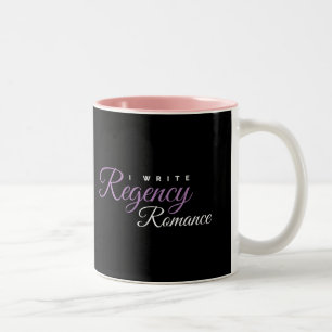 I Write Regency Romance Two-Tone Coffee Mug
