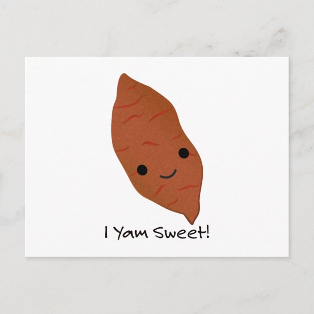 I Yam Sweet Cute kawaii Sweet Potato Holiday Postcard (Front)