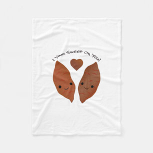 I Yam Sweet on You Sweet Potatoes Fleece Blanket