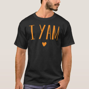I Yam Thanksgiving Pregnancy Announcement Pregnant T-Shirt