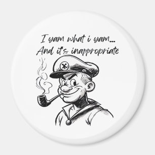 I Yam What I Yam And Inappropriate Classic Sloth D Magnet