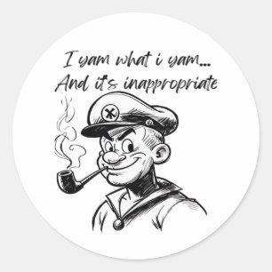 I Yam What I Yam And Inappropriate Classic Sloth D Round Sticker