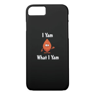 I Yam What I Yam Basic Design For Thanksgiving iPhone 8/7 Case