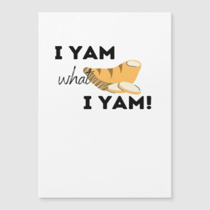 I Yam What I Yam! Classic