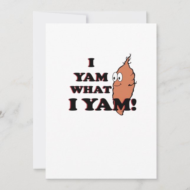 I Yam What I Yam - Classic Funny Meme Holiday Card (Front)