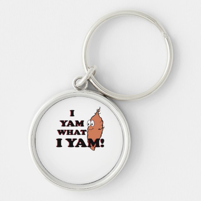 I Yam What I Yam - Classic Funny Meme Key Ring (Front)