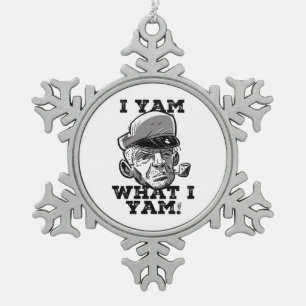 I Yam What I Yam Classic Meme Design Snowflake Pewter Christmas Ornament