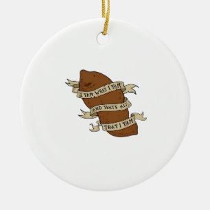 I Yam What I Yam Classic Quote Funny Ceramic Ornament