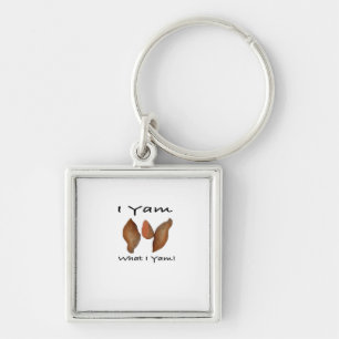I Yam What I Yam Comical Cute Karma Lighthearted Key Ring