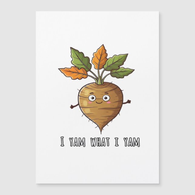 I Yam What I Yam Cute And Cosy Autumn Design Class (Front)