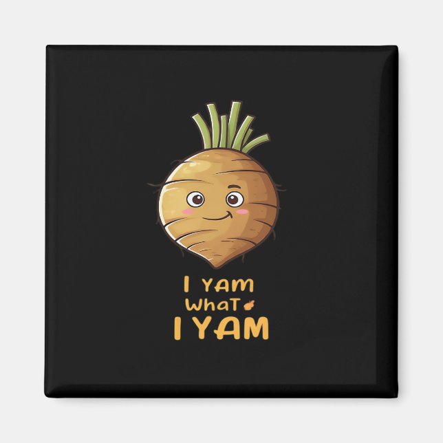 I Yam What I Yam Cute And Cosy Autumn Design Class Magnet (Front)