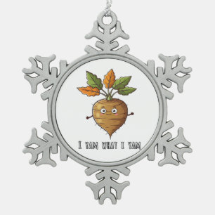 I Yam What I Yam Cute And Cosy Autumn Design Class Snowflake Pewter Christmas Ornament