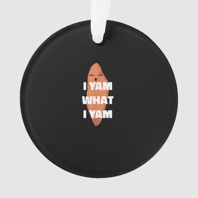 I Yam What I Yam - Dancing Sweet Potato Than Ornament (Front)